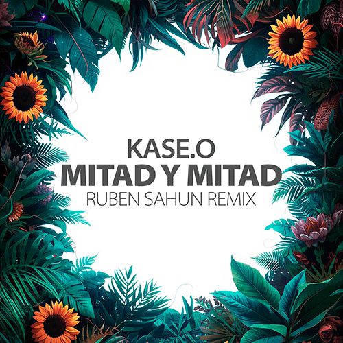 Kase.O - Mitad y Mitad (Rubén Sahún Remix)